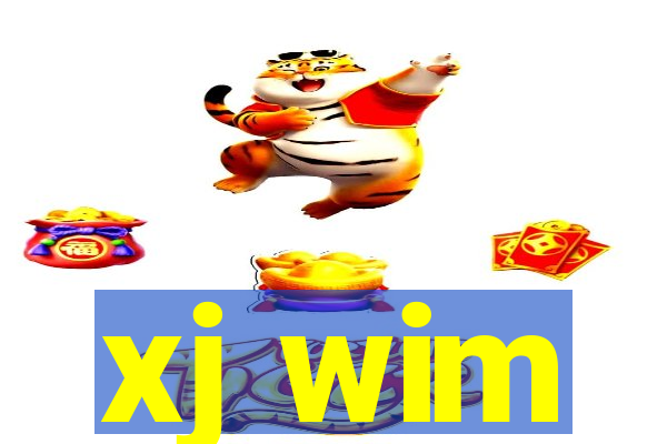 xj wim